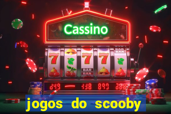 jogos do scooby doo adventure 1 2 3 4 5